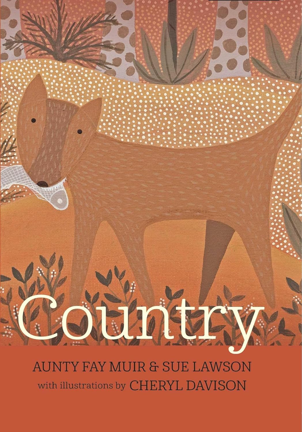 Country by AuntyFay Muir + Sue Lawson