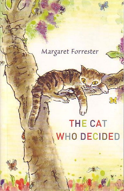 The Cat Who Decided by Margaret Forrester