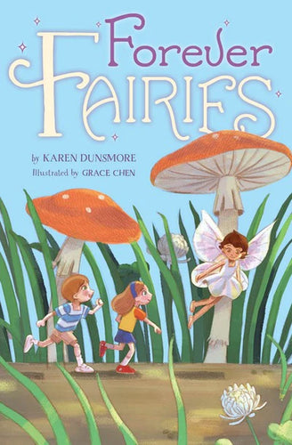 Forever Fairies By Karen Dunsmore