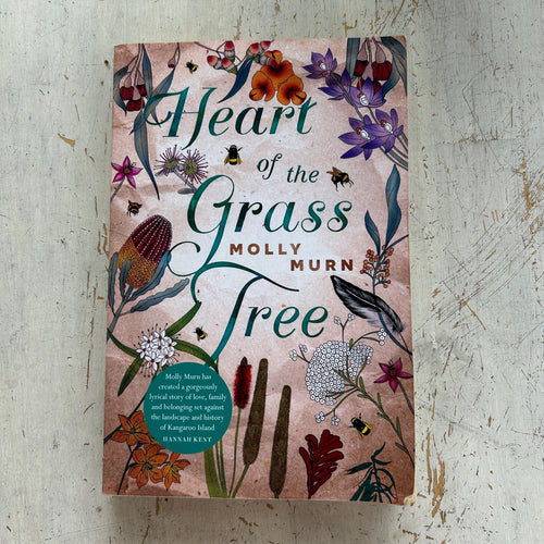 Heart of the Grass Tree by Molly Murn