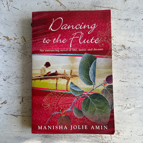 Dancing To The Flute by Manisha Jolie Amin