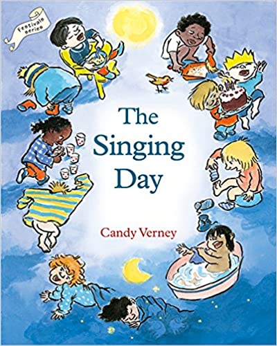 The Singing Day by Candy Verney