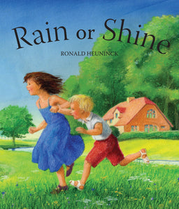 Rain or Shine by Ronald Heuninck (board book)