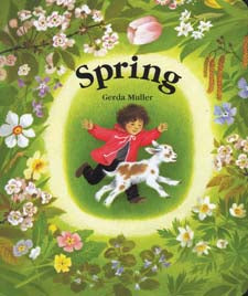 Spring by Gerda Muller (board book)