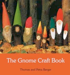 Gnome Craft Book by Thomas Berger + Petra Berger