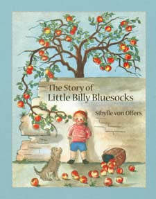 The Story of Little Billy Bluesocks by Sibylle von Olfers