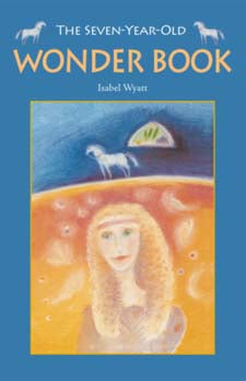 Seven-Year-Old Wonder Book by Isabel Wyatt