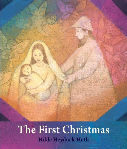 The First Christmas by Hilde Heyduck-Huth