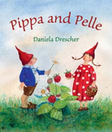 Pippa and Pelle by Daniela Drescher (board book)