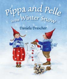 Pippa and Pelle in the Winter Snow by Daniela Drescher (board book)