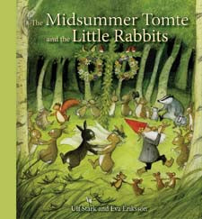 Midsummer Tomte and the Little Rabbits by Ulf Stark