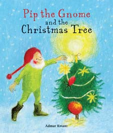 Pip the Gnome + the Christmas Tree by Admar Kwant (board book)