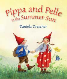 Pippa and Pelle in the Summer Sun by Daniela Drescher (board book)
