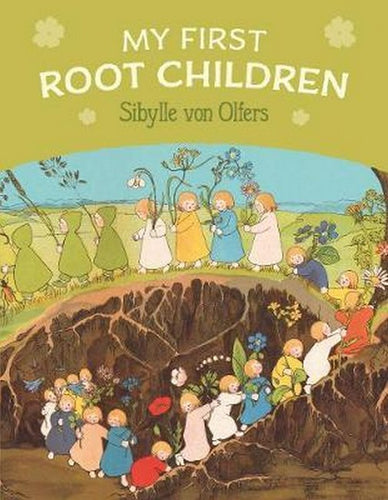 My First ROOT CHILDREN by Sibylle von Offers (board book)