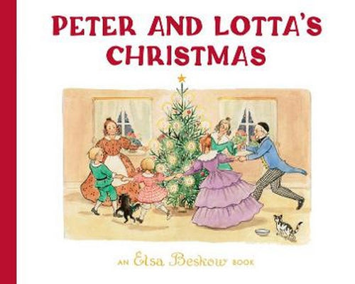 Peter and Lotta's Christmas by Elsa Beskow