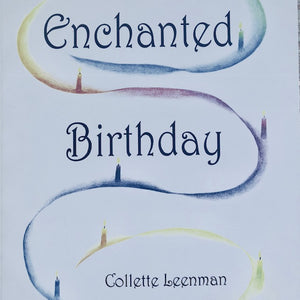 Enchanted Birthday by Collette Leenman