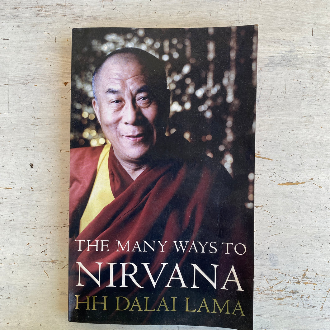The Many Ways to Nirvana by HH Dalai Lama