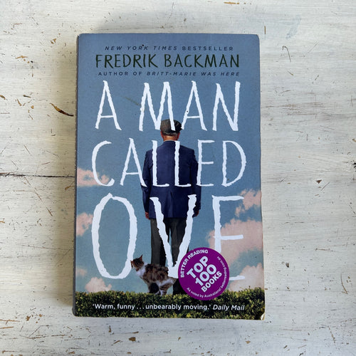 A Man called Ove by Fredrik Backman