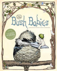 Bush Babies ~ a selection of her best-loved illustrations by May Gibbs