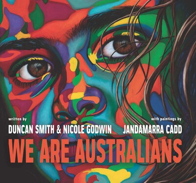 We are Australians by Duncan Smith + Nicole Godwin
